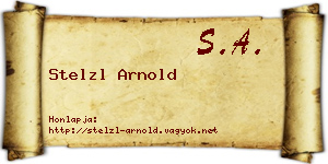 Stelzl Arnold névjegykártya